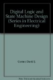 Digital Logic and State Machine Design  2nd 1990 9780030310386 Front Cover