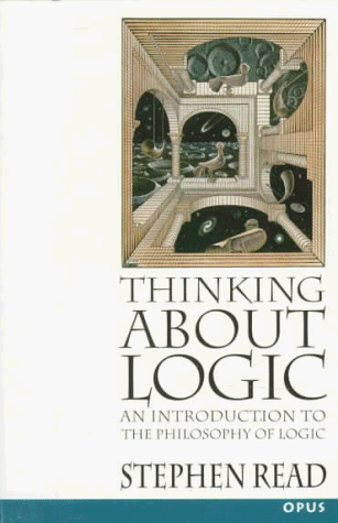 Thinking about Logic An Introduction to the Philosophy of Logic  1994 9780192892386 Front Cover