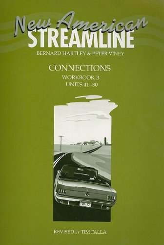 New American Streamline Connections Workbook B, Units 41-50 Workbook  9780194348386 Front Cover