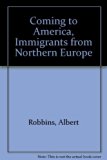 Immigrants from Northern Europe  N/A 9780385281386 Front Cover