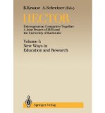 Hector, Heterogeneous Computers Together, a Joint Project of IBM and the University of Karlsrube New Ways in Education and Research N/A 9780387191386 Front Cover