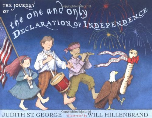 Journey of the One and Only Declaration of Independence   2005 9780399237386 Front Cover