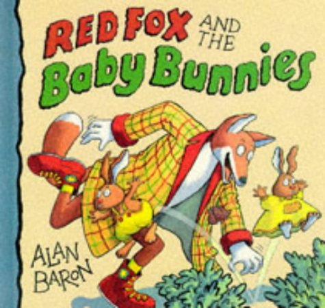 Red Fox and the Baby Bunnies   1996 9780744549386 Front Cover