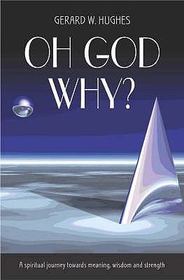 Oh God, Why? N/A 9780745935386 Front Cover