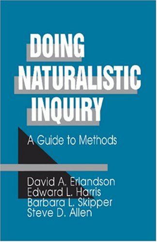 Doing Naturalistic Inquiry A Guide to Methods  1993 9780803949386 Front Cover