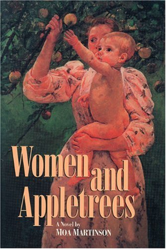Women and Appletrees  N/A 9780935312386 Front Cover