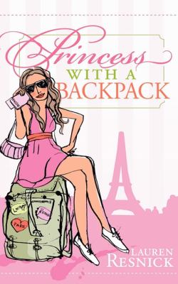 Princess with a Backpack   2011 9781600378386 Front Cover