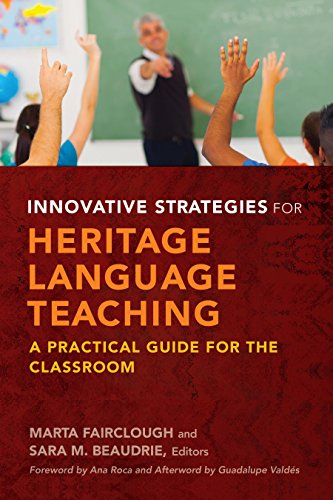 Innovative Strategies for Heritage Language Teaching A Practical Guide for the Classroom  2016 9781626163386 Front Cover