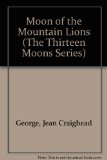 Moon of the Mountain Lions N/A 9780060224387 Front Cover