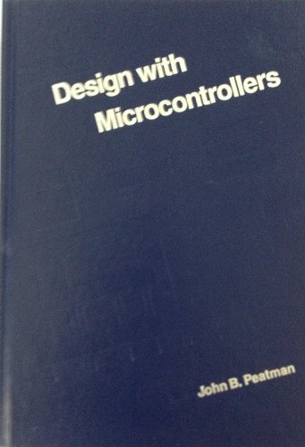 Design with Microcontrollers  1988 9780070492387 Front Cover