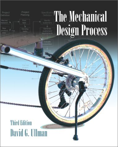 Mechanical Design Process  3rd 2003 (Revised) 9780072373387 Front Cover
