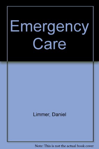 Emergency Care:  2005 9780131629387 Front Cover