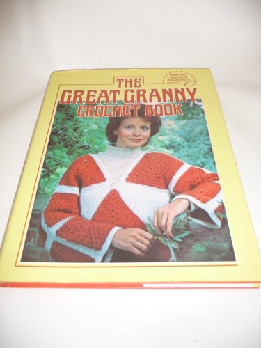 Great Granny Crochet Book N/A 9780133638387 Front Cover