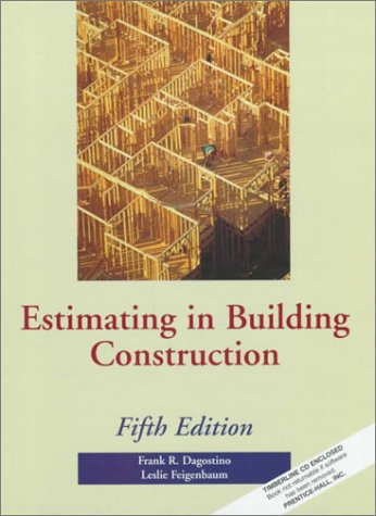Estimating in Building Construction  5th 1999 9780133779387 Front Cover