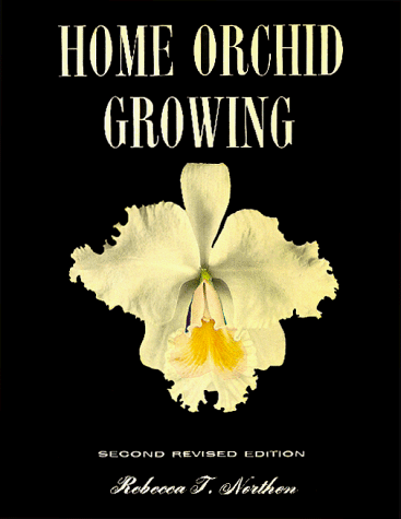 Home Orchid Growing 4th 9780133951387 Front Cover