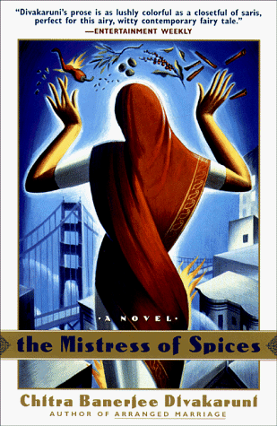 Mistress of Spices A Novel N/A 9780385482387 Front Cover