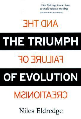 Triumph of Evolution And the Failure of Creationism  2000 (Revised) 9780716736387 Front Cover