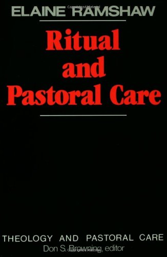 Ritual and Pastoral Care  N/A 9780800617387 Front Cover