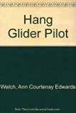 Hang Glider Pilot N/A 9780811721387 Front Cover