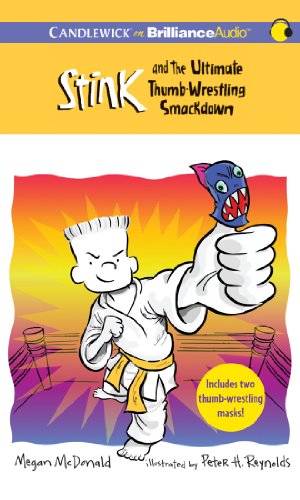 Stink and the Ultimate Thumb-wrestling Smackdown: Library Ediition  2012 9781469206387 Front Cover