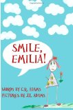 Smile, Emilia!  N/A 9781479317387 Front Cover