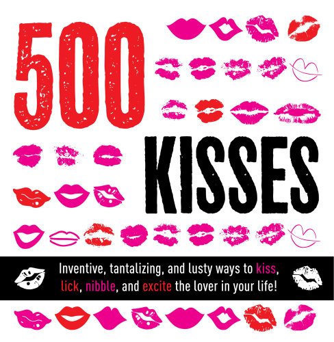 500 Kisses   2010 9781604331387 Front Cover