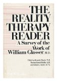 Reality Therapy Reader   1976 9780060102388 Front Cover