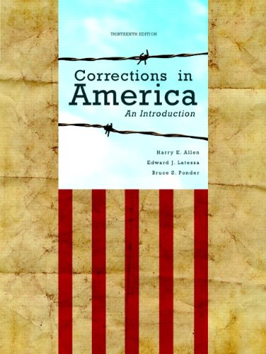 Corrections in America An Introduction 13th 2013 9780133024388 Front Cover