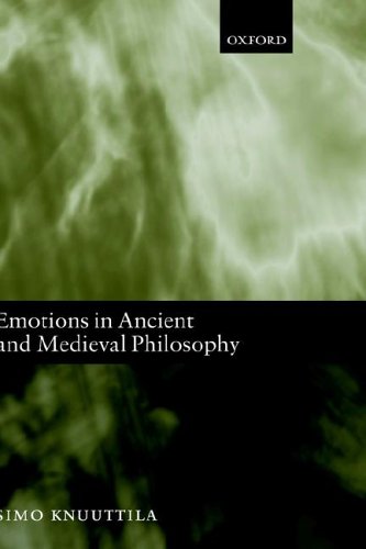 Emotions in Ancient and Medieval Philosophy   2004 9780199266388 Front Cover
