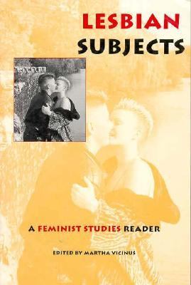 Lesbian Subjects A Feminist Studies Reader  1996 9780253210388 Front Cover