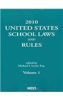 United States School Laws and Rules 2010:  2010 9780314900388 Front Cover