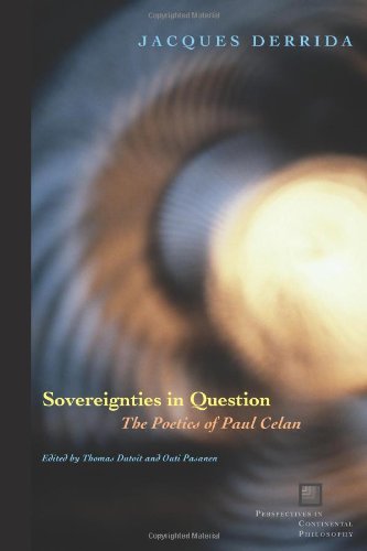 Sovereignties in Question The Poetics of Paul Celan 3rd 2005 9780823224388 Front Cover