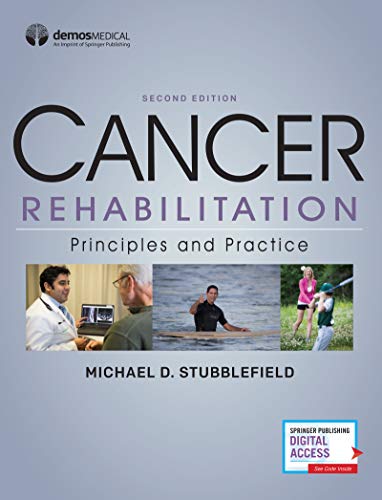 Cancer Rehabilitation Principles and Practice  2019 9780826111388 Front Cover