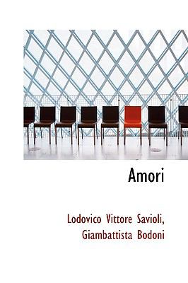 Amori  2009 9781110138388 Front Cover