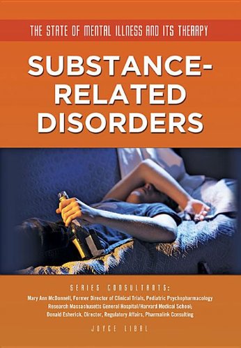 Substance-Related Disorders:   2013 9781422228388 Front Cover