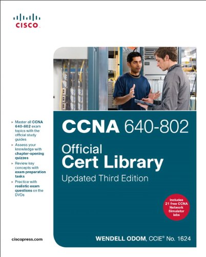 CCNA 640-802 Official Cert Library  3rd 2012 (Revised) 9781587204388 Front Cover