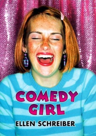 Comedy Girl   2004 9780060093389 Front Cover