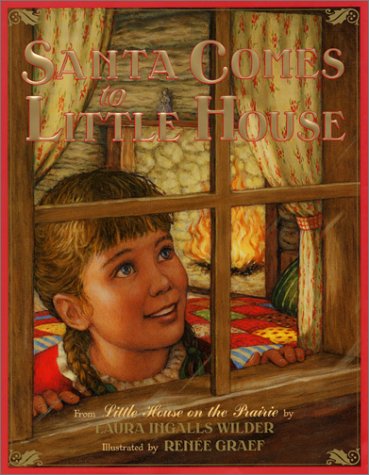 Santa Comes to Little House   2001 9780060259389 Front Cover