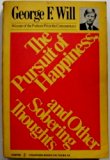 Pursuit of Happiness and Other Sobering Thoughts  N/A 9780060907389 Front Cover