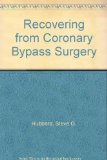 Recovering from Coronary Bypass Surgery N/A 9780061041389 Front Cover
