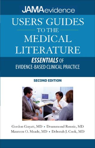 Users' Guides to the Medical Literature: Essentials of Evidence-Based Clinical Practice, Second Edition  2nd 2008 9780071590389 Front Cover
