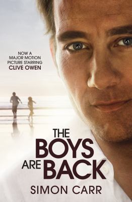 Boys Are Back   2009 (Movie Tie-In) 9780099547389 Front Cover