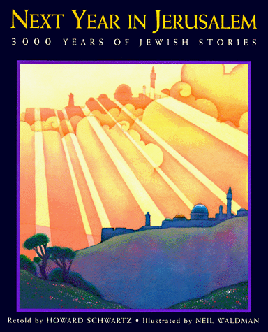 Next Year in Jerusalem 3000 Years of Jewish Stories  1998 9780140564389 Front Cover