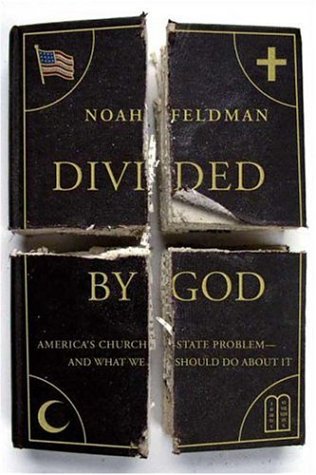 Divided by God America's Church-State Problem--And What We Should Do about It  2006 9780374530389 Front Cover