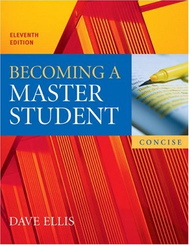 Becoming a Master Student  11th 2007 9780618595389 Front Cover