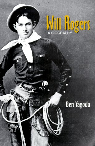 Will Rogers A Biography  2000 9780806132389 Front Cover