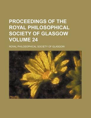 Proceedings of the Royal Philosophical Society of Glasgow N/A 9781130663389 Front Cover