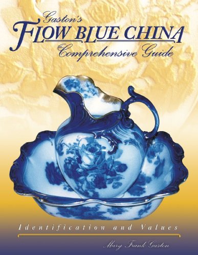 Gaslon's Flow Blue China Comprehensive Guide   2005 9781574324389 Front Cover