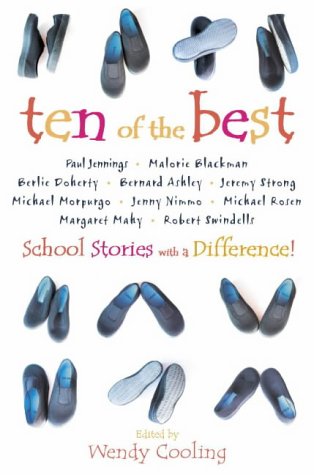 Ten of the Best: School Stories with a Difference   2002 9780007133390 Front Cover