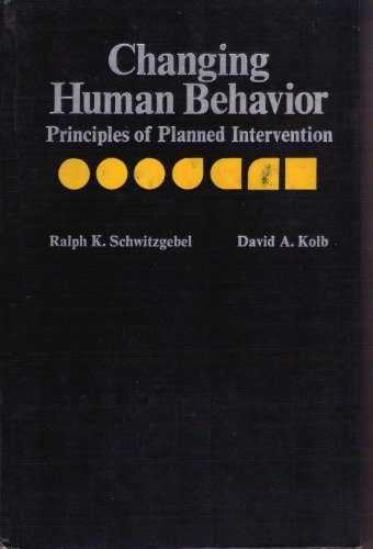 Changing Human Behavior : Principles of Planned Intervention N/A 9780070557390 Front Cover